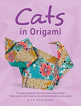cats in origami 1st edition nick robinson 0486832287, 978-0486832289