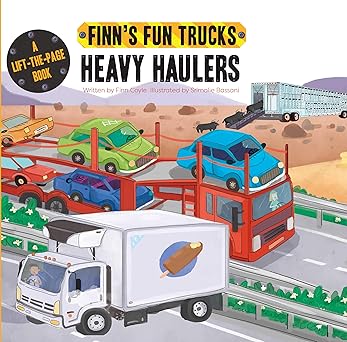 heavy haulers a lift the page truck book 1st edition finn coyle ,srimalie bassani 1486716474, 978-1486716470