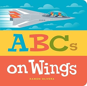 abcs on wings 1st edition ramon olivera 1534461914, 978-1534461918