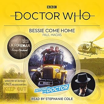 doctor who bessie come home beyond the doctor 1st edition paul magrs ,stephanie cole 1787538656,