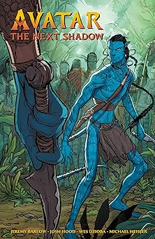 avatar the next shadow 1st edition jeremy barlow ,josh hood ,wes dzioba 1506722423, 978-1506722429