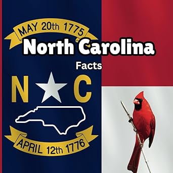 north carolina facts interesting facts about north carolina 1st edition mimi jones 1958985201, 978-1958985205