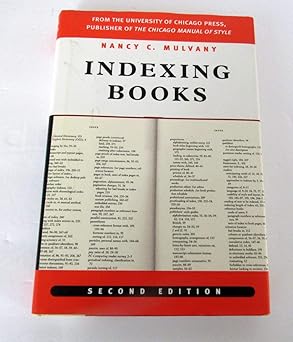 indexing books 1st edition nancy c mulvany 0226552764, 978-0226552767