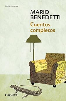 cuentos completos benedetti / complete stories by benedetti 1st edition mario benedetti 6073156200,