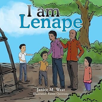 i am lenape 1st edition janice m west 1499060882, 978-1499060881