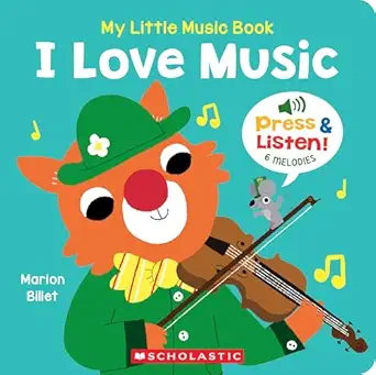 my little music book i love music 1st edition marion billet 1546171711, 978-1546171713