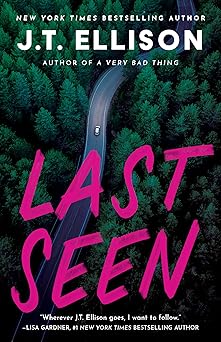 last seen 1st edition j t ellison 1662520379, 978-1662520372