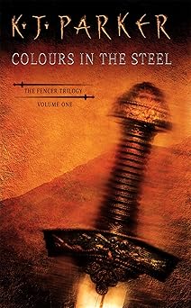 colours in the steel 1st edition k j parker 1857236106, 978-1857236101