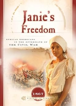 janies freedom african americans in the aftermath of the civil war 1st edition callie smith grant 1597890863,