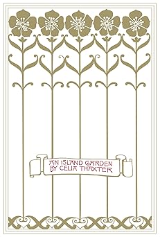 an island garden 1st edition celia thaxter ,childe hassam 1567926436, 978-1567926439