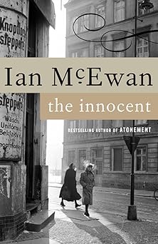 the innocent a novel 1st edition ian mcewan 0385494335, 978-0385494335