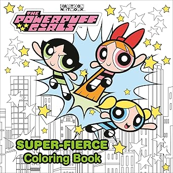 the powerpuff girls super fierce coloring book 1st edition random house 0593808398, 978-0593808399