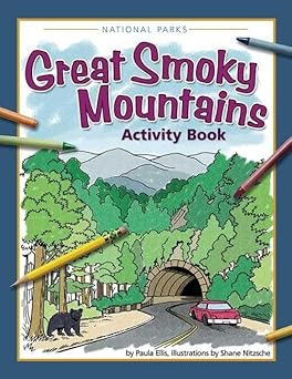 great smoky mountains activity book 1st edition paula ellis ,shane nitzsche 1591934559, 978-1591934554