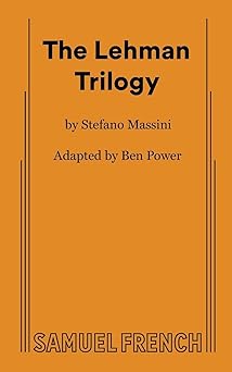 the lehman trilogy 1st edition ben power ,stefano massini 0573709955, 978-0573709951