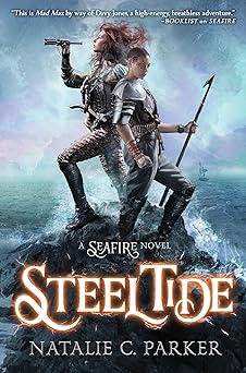 steel tide 1st edition natalie c parker 0451478835, 978-0451478832
