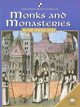 monks and monasteries in the middle ages 1st edition dale anderson 0836859065, 978-0836859065