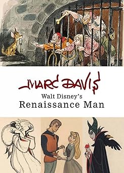 marc davis walt disneys renaissance man 1st edition disney books ,marc davis 1423184181, 978-1423184188