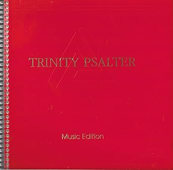 trinity psalter 1st edition crown covenant publications 1884527116, 978-1884527111