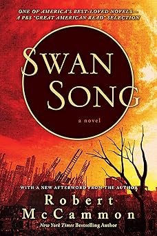 swan song 1st edition robert mccammon 1668016532, 978-1668016534