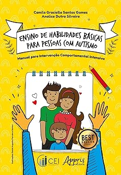 ensino de habilidades ba sicas para pessoas com autismo manual para intervena a o comportamental intensiva