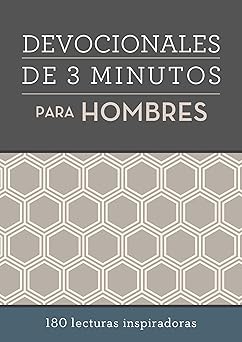 devocionales de 3 minutos para hombres 180 lecturas inspiradoras 1st edition compiled by barbour staff