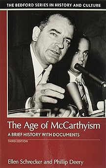 the age of mccarthyism a brief history with documents 1st edition ellen schrecker ,phillip deery 1319050182,