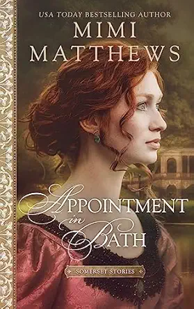 appointment in bath 1st edition mimi matthews 1736080261, 978-1736080269