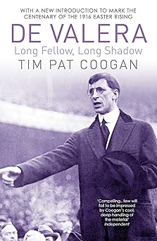 de valera long fellow long shadow 1st edition tim pat coogan 1784753270, 978-1784753276