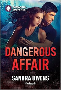 dangerous affair 1st edition sandra owens 1335471561, 978-1335471567