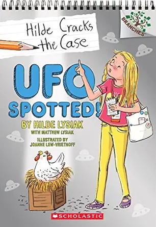 ufo spotted a branches book 1st edition hilde lysiak ,matthew lysiak ,joanne lew vriethoff 1338141643,