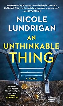 an unthinkable thing 1st edition nicole lundrigan 0735242690, 978-0735242692