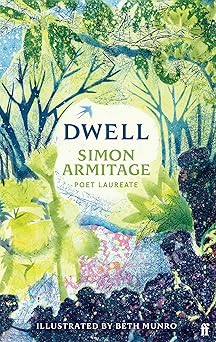 dwell 1st edition simon armitage ,beth munro 0571394477, 978-0571394470