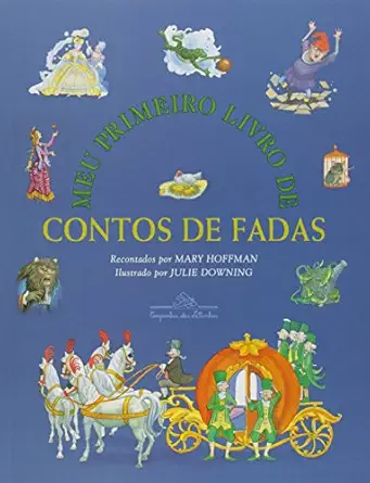 meu primeiro livro de contos de fadas a first bo 1st edition mary hoffman 8574061875, 978-8574061870