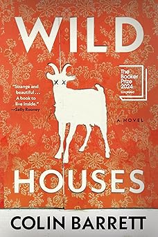 wild houses 1st edition colin barrett 080216420x, 978-0802164209