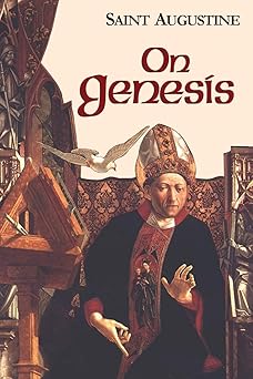 on genesis 1st edition saint augustine ,boniface ramsey 1565482018, 978-1565482012