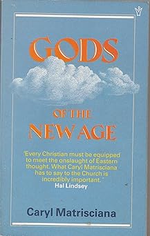 gods of the new age 1st edition caryl matrisciana 0890814457, 978-0890814451