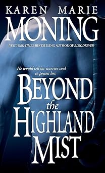 beyond the highland mist 1st edition karen marie moning 0440234808, 978-0440234807