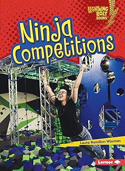ninja competitions a ninja mania 1st edition laura hamilton waxman 1541589165, 978-1541589162