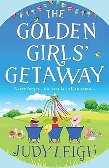 the golden girls getaway 1st edition judy leigh 1801623341, 978-1801623346