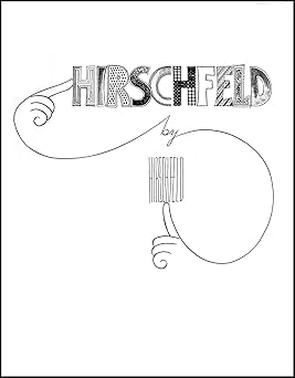 hirschfeld by hirschfeld 1st edition al hirschfeld ,profusely illustrated 0396077773, 978-0396077770