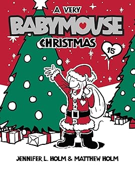 babymouse #15 a very babymouse christmas 1st edition jennifer l holm ,matthew holm 0375867791, 978-0375867798