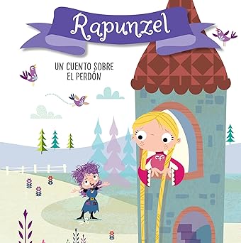rapunzel un cuento sobre el perda n / rapunzel a story about forgiveness libros para nia os en espaa ol 1st