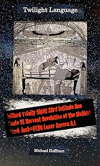 twilight language 1st edition michael hoffman 0990954757, 978-0990954750