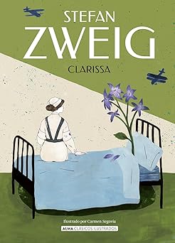 clarissa 1st edition stefan zweig ,carmen segovia 8410206218, 978-8410206212