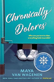 chronically dolores 1st edition maya van wagenen 0525426825, 978-0525426820