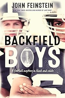 backfield boys a football mystery in black and white 1st edition john feinstein 1250180643, 978-1250180643