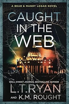 caught in the web 1st edition l t ryan ,k m rought 168533346x, 978-1685333461