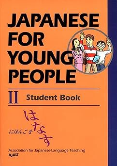 japanese for young people ii student book 1st edition ajalt 1568364598, 978-1568364599