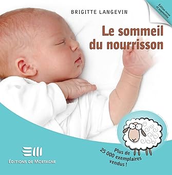 le sommeil du nourrisson 1st edition brigitte langevin 2896625968, 978-2896625963