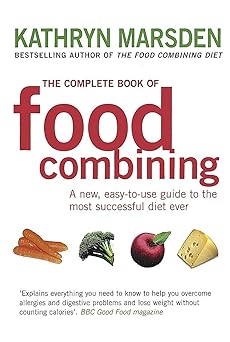 the complete book of food combining 1st edition kathryn marsden 0749925868, 978-0749925864